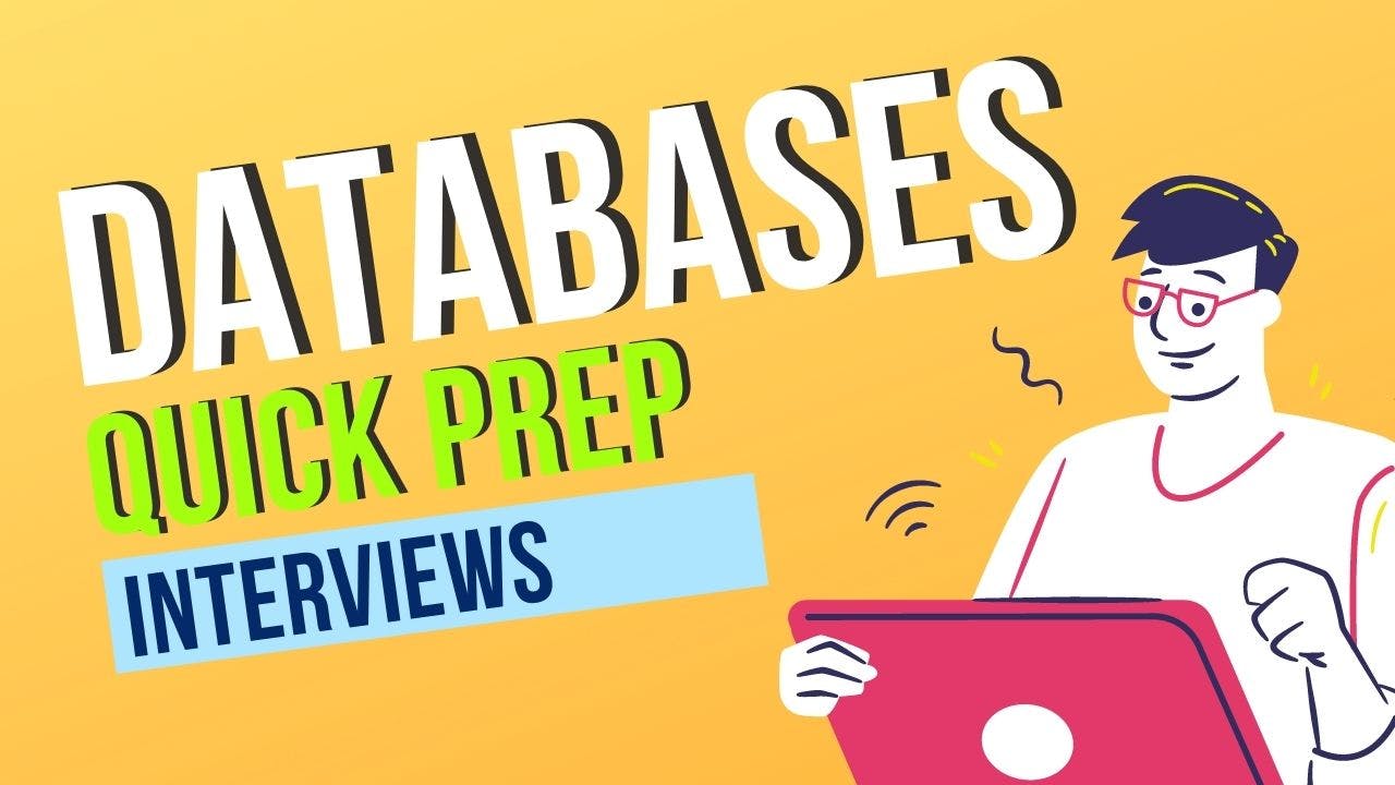 Quick preparation of Database Concepts for Interviews