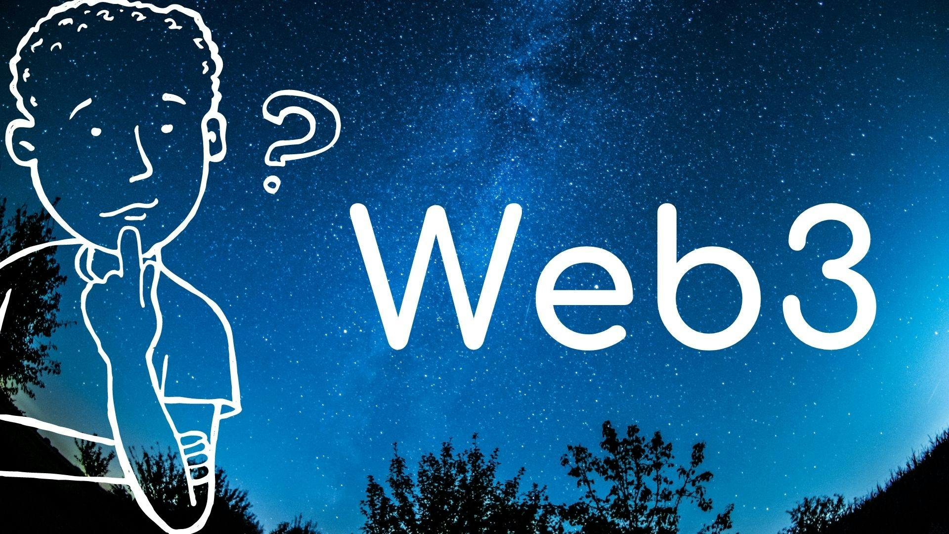 What the Heck is web3? Simple Explanation