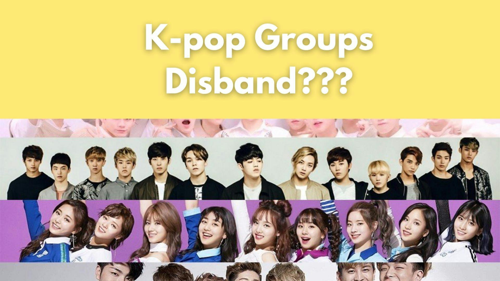 K-pop groups that are likely to get disbanded in 2022