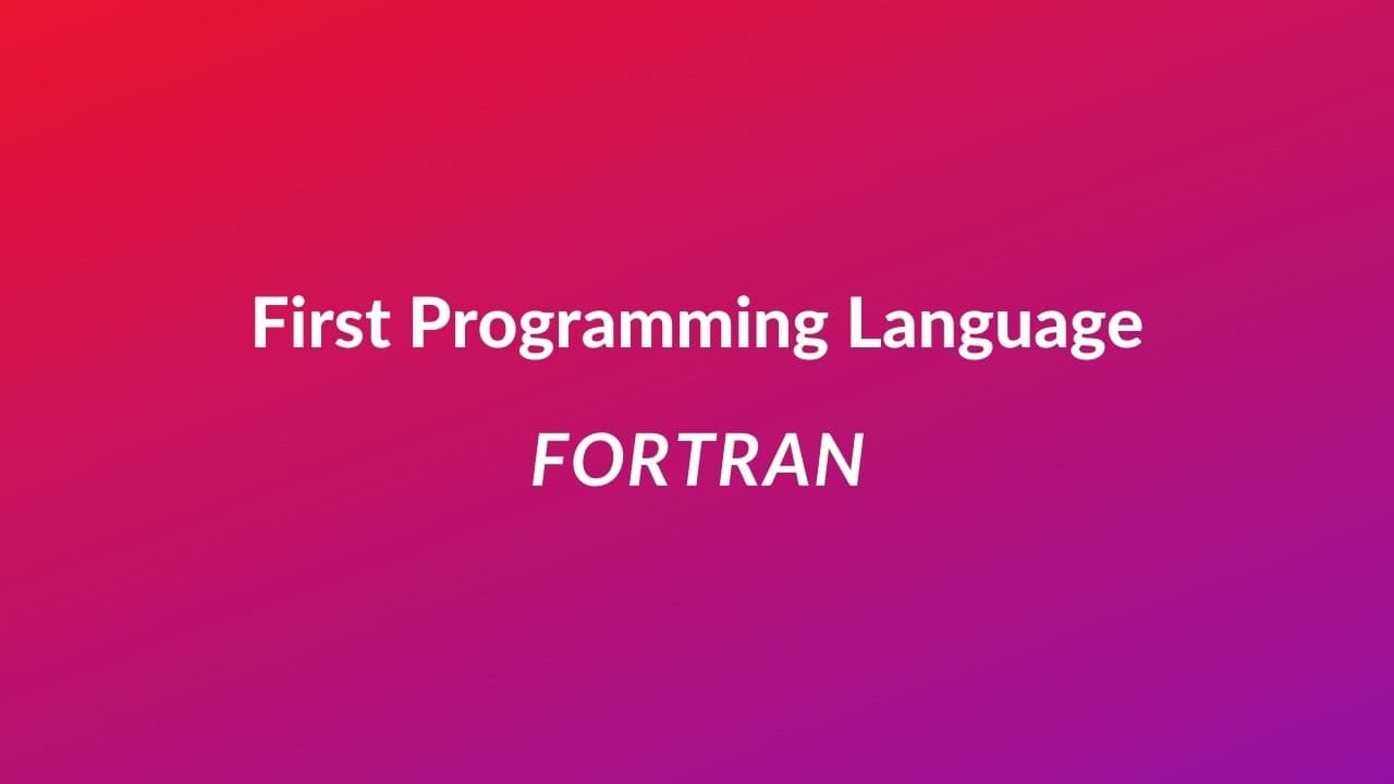 Worlds First Programming Language